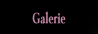 Galerie.